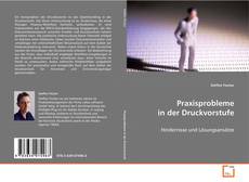 Portada del libro de Praxisprobleme in der Druckvorstufe