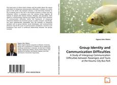 Portada del libro de Group Identity and Communication Difficulties