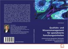 Copertina di Qualitäts- und Wissensmanagement für spezialisierte
Forschungseinheiten