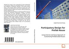 Copertina di Participatory Design for Prefab House