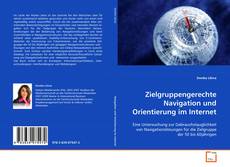 Portada del libro de Zielgruppengerechte Navigation und Orientierung im
Internet