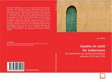 Buchcover von Goethe ist nicht für Jedermann