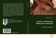 Copertina di Tourism and Poverty Reduction in Rwanda