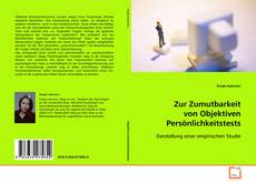 Zur Zumutbarkeit von Objektiven Persönlichkeitstests kitap kapağı