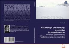 Portada del libro de Nachhaltige Entwicklung: Integrative Strategiekonzepte