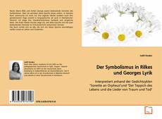 Buchcover von Der Symbolismus in Rilkes und Georges Lyrik
