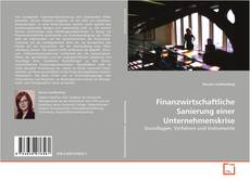 Portada del libro de Finanzwirtschaftliche Sanierung einer Unternehmenskrise