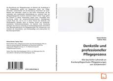 Portada del libro de Denkstile und professioneller Pflegeprozess