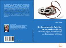 Bookcover of Der kommerzielle Spielfilm und seine Finanzierung