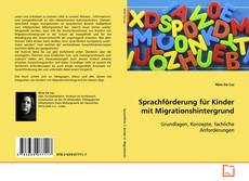 Portada del libro de Sprachförderung für Kinder mit Migrationshintergrund