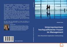 Portada del libro de Unterrepräsentanz hochqualifizierter Frauen im Management