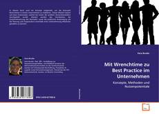 Portada del libro de Mit Wrenchtime zu Best Practice im Unternehmen