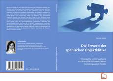 Portada del libro de Der Erwerb der spanischen Objektklitika