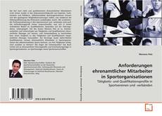 Anforderungen ehrenamtlicher Mitarbeiter in
Sportorganisationen的封面