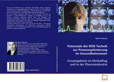 Portada del libro de Potenziale der RFID Technik zur Prozessoptimierung im
Gesundheitswesen