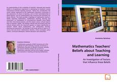 Portada del libro de Mathematics Teachers' Beliefs about Teaching and
Learning