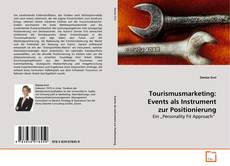 Portada del libro de Tourismusmarketing: Events als Instrument zur
Positionierung