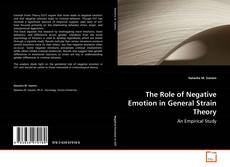 Portada del libro de The Role of Negative Emotion in General Strain Theory