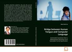 Portada del libro de Bridge between Human Tongue and Computer Language