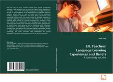 Portada del libro de EFL Teachers' Language Learning Experiences and Beliefs