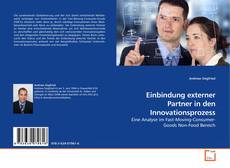 Buchcover von Einbindung externer Partner in den Innovationsprozess
