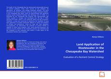 Portada del libro de Land Application of Wastewater in the Chesapeake Bay
Watershed