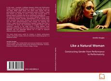 Portada del libro de Like a Natural Woman