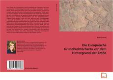 Portada del libro de Die Europäische Grundrechtecharta vor dem
Hintergrund der EMRK