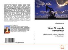 Portada del libro de Does Oil Impede Democracy?