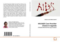 Buchcover von HIV/AIDS Care Provider Choice in Uganda