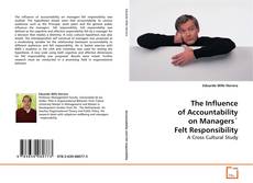 Copertina di The Influence of Accountability on Managers´Felt
Responsibility