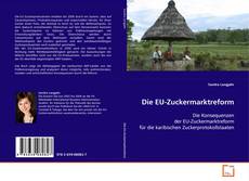 Portada del libro de Die EU-Zuckermarktreform