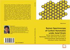 Couverture de Raman Spectroscopy of Carbon Nanotubes under Axial Strain