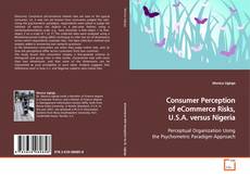 Buchcover von Consumer Perception of eCommerce Risks, U.S.A. versus
Nigeria