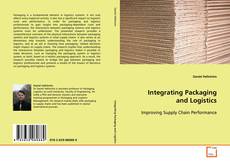 Integrating Packaging and Logistics的封面