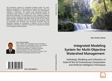 Copertina di Integrated Modeling System for Multi-Objective
Watershed Management