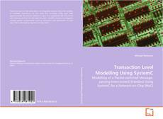 Portada del libro de Transaction Level Modelling Using SystemC