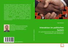 Bookcover of Interaktion im politischen System