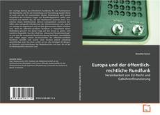 Portada del libro de Europa und der öffentlich-rechtliche Rundfunk