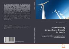 Portada del libro de Die Förderung erneuerbarer Energie in der EU