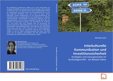 Bookcover of Interkulturelle Kommunikation und
Investitionssicherheit