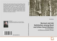 Portada del libro de Burnout and Job Satisfaction among Rural and Urban
Social Workers