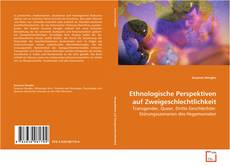 Portada del libro de Ethnologische Perspektiven auf Zweigeschlechtlichkeit