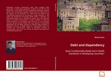 Copertina di Debt and Dependency