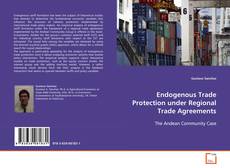 Portada del libro de Endogenous Trade Protection under Regional Trade
Agreements