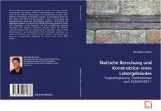 Bookcover of Statische Berechung und Konstruktion eines
Laborgebäudes