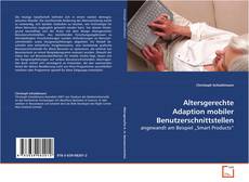 Bookcover of Altersgerechte Adaption mobiler Benutzerschnittstellen