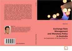 Portada del libro de Exchange Rate Management and Monetary Policy in
Australia