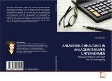 Copertina di ANLAGENBUCHHALTUNG IN ANLAGEINTENSIVEN UNTERNEHMEN