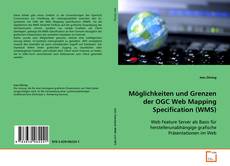 Portada del libro de Möglichkeiten und Grenzen der OGC Web Mapping
Specification (WMS)